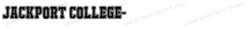JACKPORT COLLEGE字体转换
